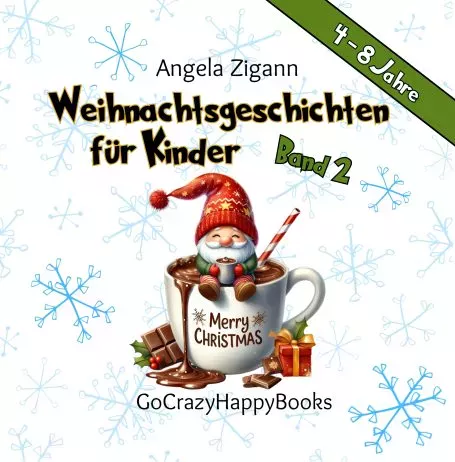 Weihnachtsgeschichten für Kinder Band 2